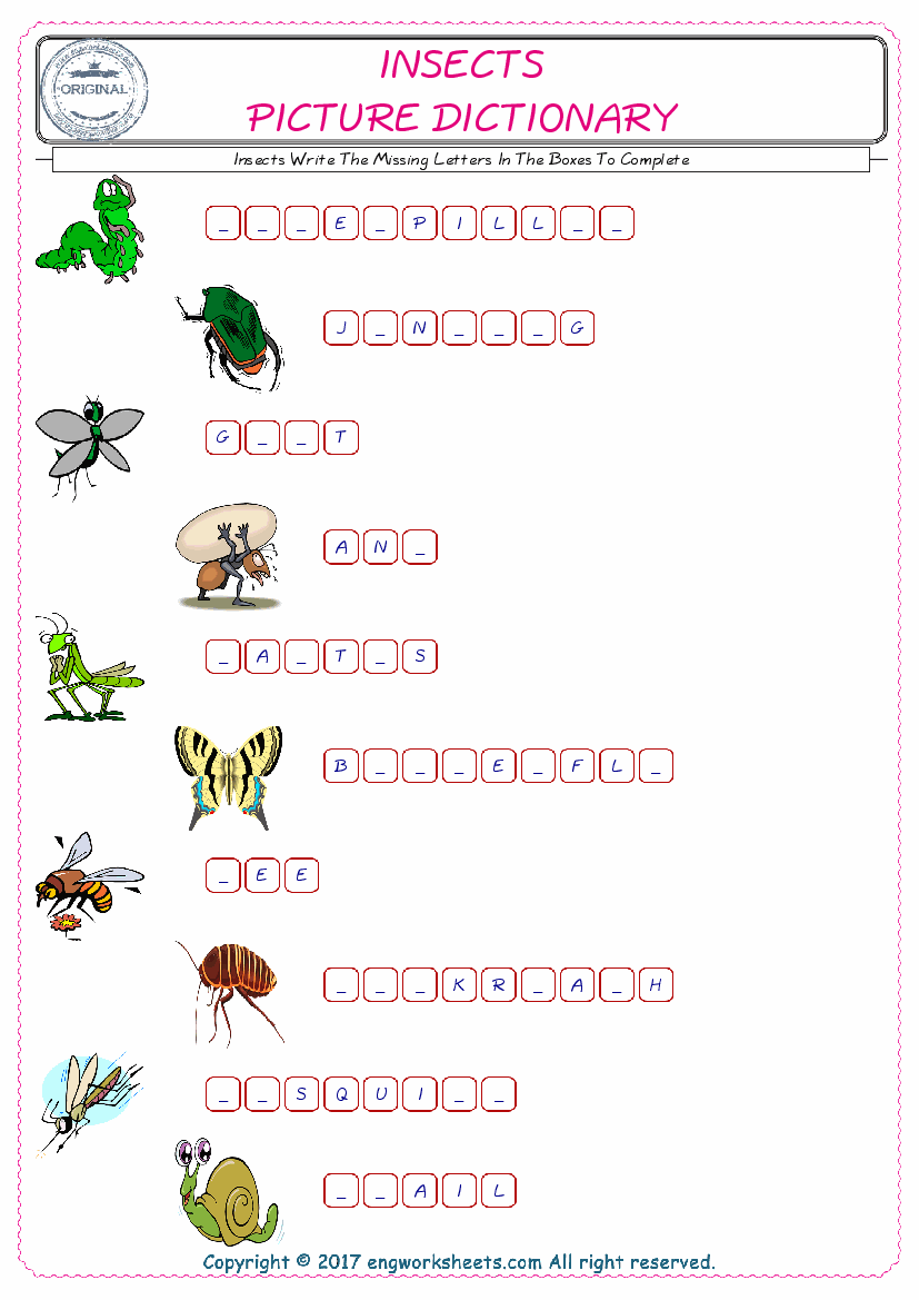  Type in the blank and learn the missing letters in the Insects words given for kids English worksheet. 